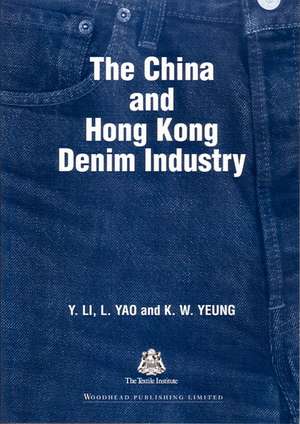 The China and Hong Kong Denim Industry de Yan Li