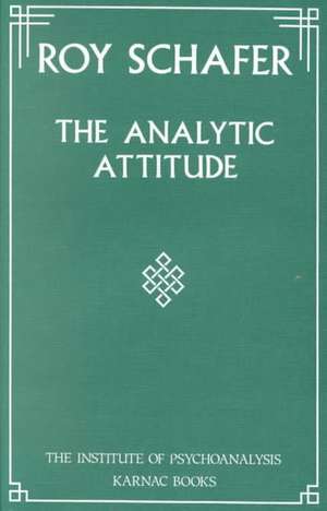 The Analytic Attitude de Roy Schafer