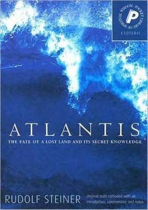 Atlantis de Rudolf Steiner