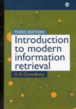 Introduction to Modern Information Retrieval de Chowdhury