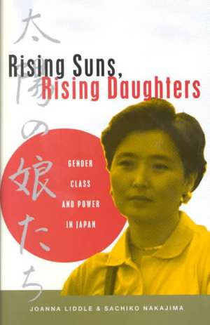 Rising Suns, Rising Daughters de Joanna Liddle