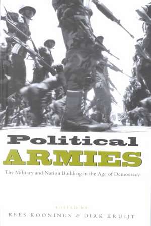 Political Armies de Kees Koonings