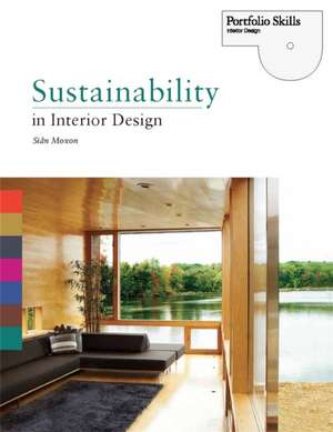 Sustainability in Interior Design de Sian Moxon