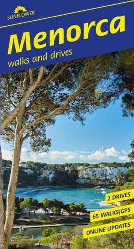 Menorca Sunflower Walking Guide de Rodney Ansell
