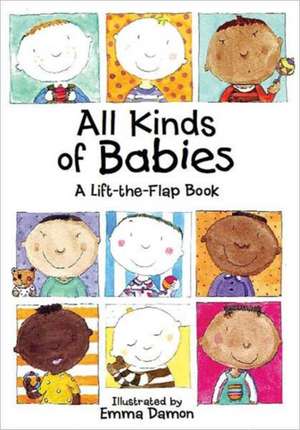 All Kinds of Babies de Emma Damon