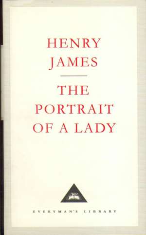 The Portrait Of A Lady de Henry James