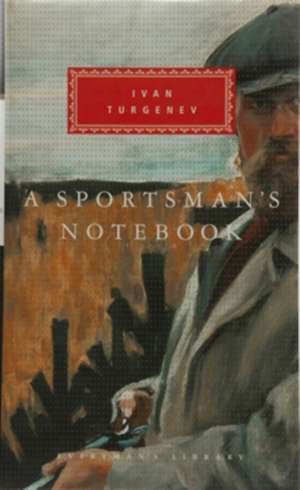 A Sportsman's Notebook de Ivan Turgenev