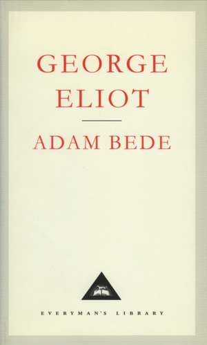 Adam Bede de George Eliot