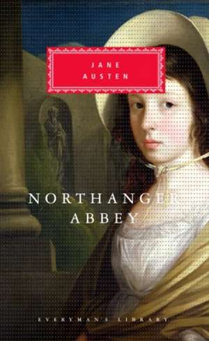 Austen, J: Northanger Abbey de Jane Austen