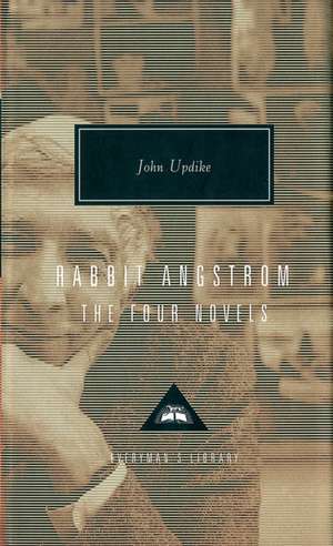 Rabbit Angstrom A Tetralogy de John Updike