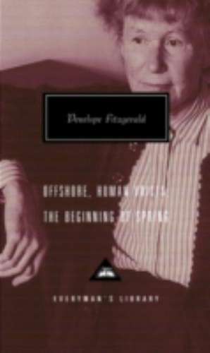 Offshore, Human Voices, The Beginning Of Spring de Penelope Fitzgerald