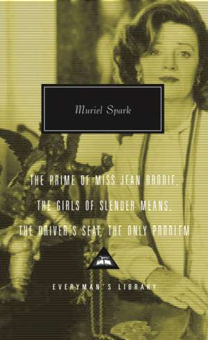 Prime of Miss Jean Brodie de Muriel Spark