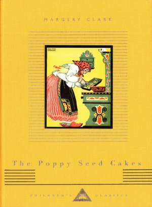 The Poppy Seed Cakes de Margery Clark