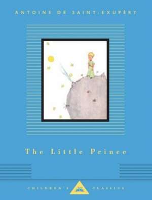 The Little Prince de Antoine de Saint-Exupery