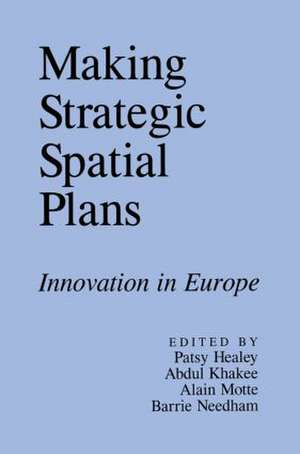 Making Strategic Spatial Plans de Patsy Healey