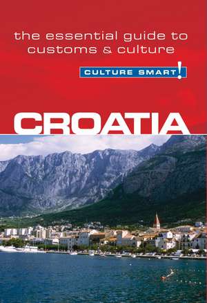 Culture Smart! Croatia de Irina Ban