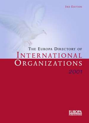 Europa Dir Intl Orgs 2001 de Europa Publications