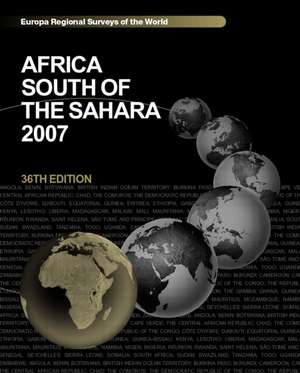 Africa South of the Sahara 2007 de Europa Publications