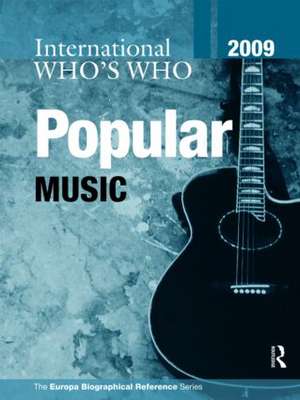 International Who's Who in Popular Music 2009 de Europa