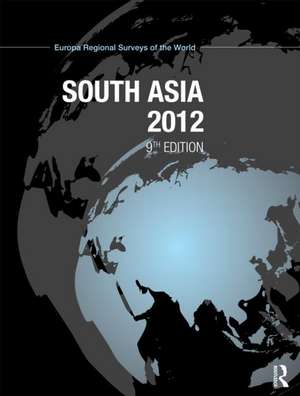 South Asia 2012 de Europa Publications