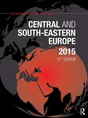 Central and South-Eastern Europe 2015 de Europa Publications