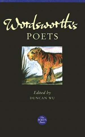 Wordsworth's Poets de Duncan Wu