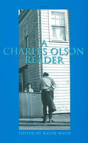 A Charles Olson Reader de Charles Olson