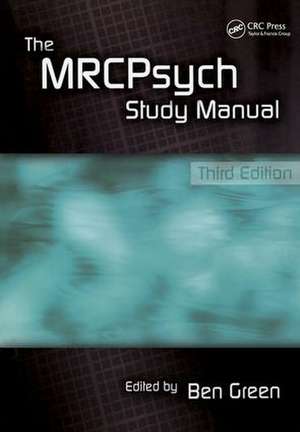 The MRCPsych Study Manual de Ben Green