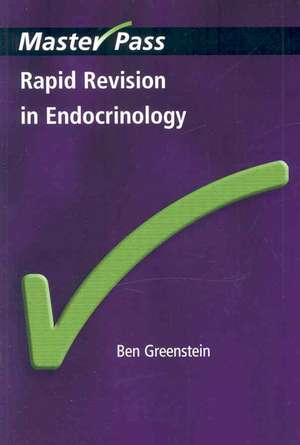 Rapid Revision in Endocrinology de Ben Greenstein