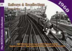 Railways and Recollections de David Phillips