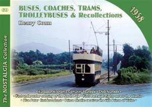 Buses, Coaches, Coaches, Trams, Trolleybuses and Recollections de HENRY CONN