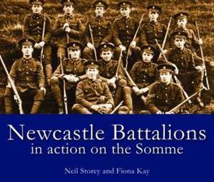 Newcastle Battalions de Neil Storey