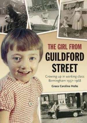 The Girl from Guildford Street de Grace Caroline Holte