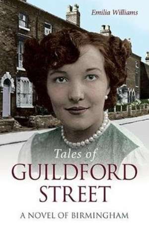 Tales of Guildford Street de Emilia Williams