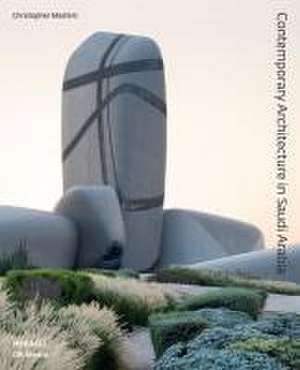 Contemporary Architecture in Saudi Arabia de Christopher Masters