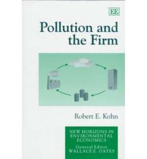 Pollution and the Firm de Robert E. Kohn