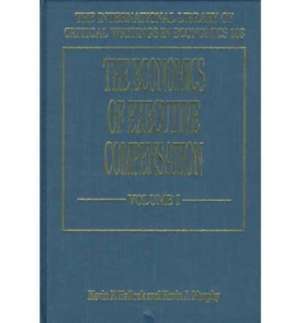 The Economics of Executive Compensation de Kevin F. Hallock