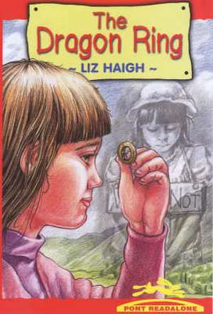 The Dragon Ring de Liz Haigh