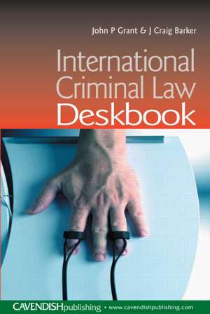 International Criminal Law Deskbook de Craig Barker