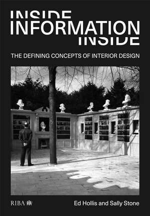 Inside Information: The defining concepts of interior design de Sally Stone