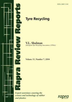 Tyre Recycling de V. L. Shulman