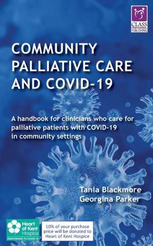 Community Palliative Care and COVID-19 de Tania Blackmore