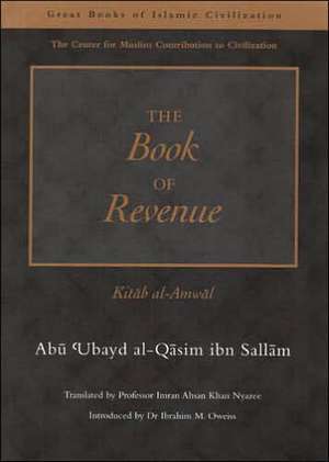 The Book of Revenue: Kitab Al-Amwal de Abu Ubayd Sallam