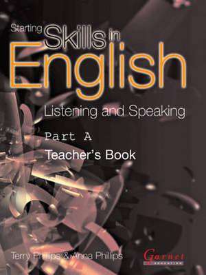 Listening and Speaking de Terry Phillips