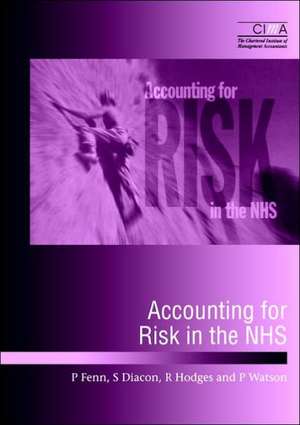 Accounting for Risk in the Nhs de P. Fenn