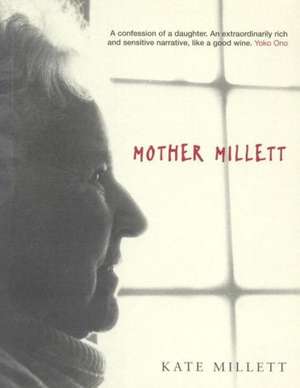 Mother Millett de Kate Millett