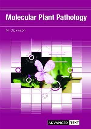 Molecular Plant Pathology de Matthew Dickinson