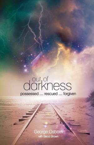 Out of Darkness de George Osborn