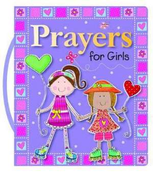 Prayers for Girls de Gabrielle Mercer