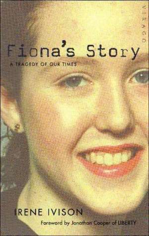 Fiona's Story de Irene Ivison